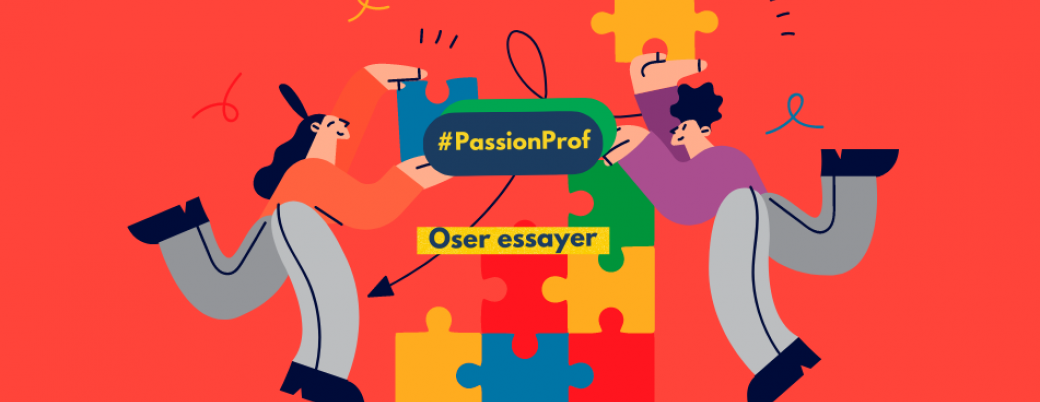Aidons nos élèves à mieux choisir leur avenir : « Oser essayer »