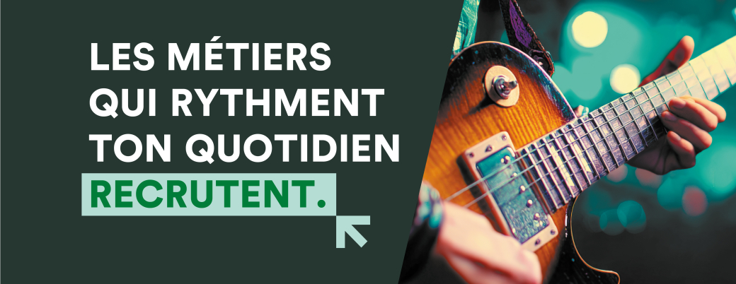 Bandeau de communication avec le texte « Les métiers qui rythment ton quotidien recrutent », accompagné d’une image en gros plan d’une personne jouant de la guitare électrique sur fond lumineux coloré