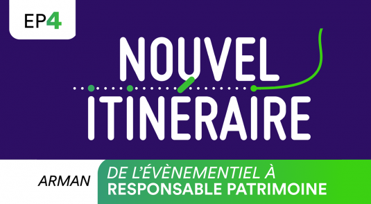 arman, de l'événementiel à responsable patrimoine 