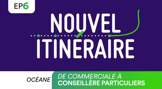 océane de commerciale à conseillère en banque