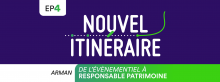 arman, de l'événementiel à responsable patrimoine